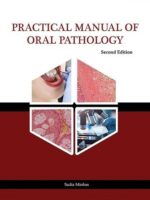 Practical Manual of Oral Pathology 2nd Edition