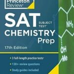 Princeton Review SAT Subject Test Chemistry Prep 17th Edition