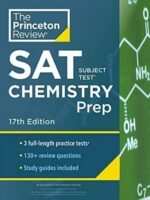 Princeton Review SAT Subject Test Chemistry Prep 17th Edition