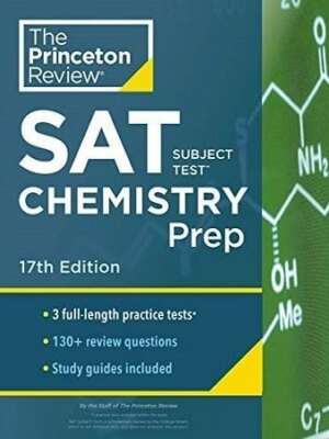 Princeton Review SAT Subject Test Chemistry Prep 17th Edition