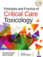 Principles and Practice of Critical Care Toxicology