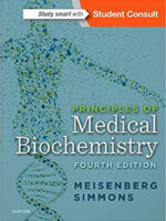 Principles of Medical Biochemistry: With STUDENT CONSULT Online Access 4th Edition