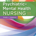 Psychiatric-Mental Health Nursing 8th Edition