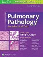 Pulmonary Pathology: An Atlas and Text 3rd Edition, Kindle Edition