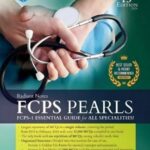 FCPS Pearls Part 1 13th Edition 2024 by RafiUllah