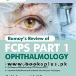 Ramay’s Review of Ophthalmology FCPS Part 1 3rd Edition