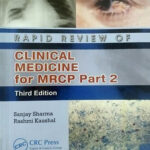 Rapid Review Clinical Medicine for MRCP Part 2 3rd Edition