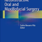 Oral Board Review for Oral and Maxillofacial Surgery: A Study Guide for the Oral Boards 1st ed. 2021 Edition