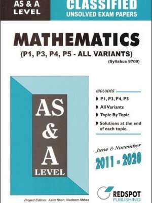 AS & A Level Mathematics Classified Topical Unsolved Exam Papers