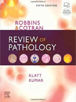 Robbins and Cotran Review of Pathology (Robbins Pathology) 5th Edition