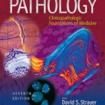 Rubin's Pathology: Clinicopathologic Foundations of Medicine (Pathology (Rubin)) Seventh Edition