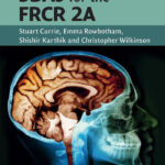 SBAs for the FRCR 2A (Cambridge Medicine (Paperback))