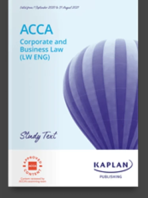 Kaplan ACCA F4 Corporate and Business Law Study Text 2025 (LW ENG)