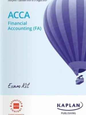 Kaplan ACCA F3 Financial Accounting (FA) Exam Kit 2025