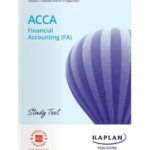Kaplan ACCA F3 Financial Accounting (FA) Study Text 2025