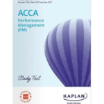 Kaplan ACCA F5 Performance Management (PM) Study Text 2025