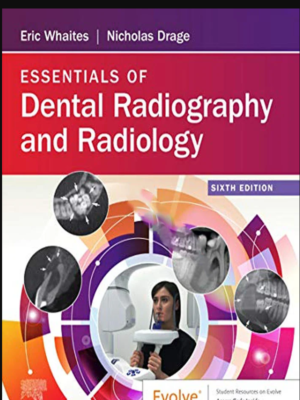 Essentials of Dental Radiography & Radiology 5th Edition