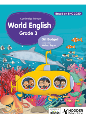 Cambridge Primary World English Learner's Book Stage 3 SNC aligned