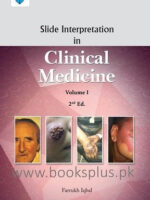 Slide Interpretation in Clinical Medicine Vol I 2nd Edition