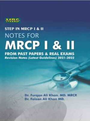 Step in MRCP I & II: Notes For MRCP I & II