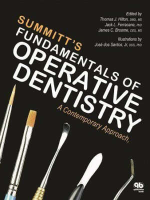 Summitt’s Fundamentals of Operative Dentistry