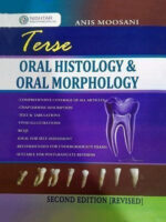 Terse Oral Histology and Oral Morphology