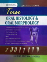 Terse Oral Histology and Oral Morphology 2nd Ed