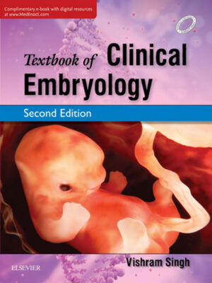 Textbook of Clinical Embryology, 2nd Updated Edition Paperback – January 1, 2020
