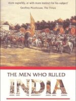 The Men Who Ruled India