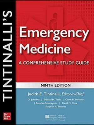 Tintinalli’s Emergency Medicine A Comprehensive Study Guide 9th Edition - Black & White