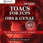 TOACS for FCPS Obstetrics and Gynaecology 3rd Edition