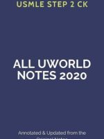 All Uworld Notes 2020 USMLE Step 2 CK