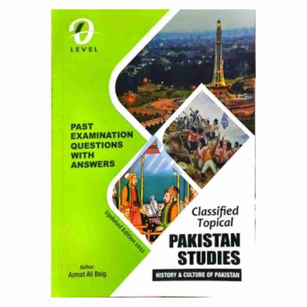 O Level Pakistan Studies History Classified Topical Solved by Azmat Ali