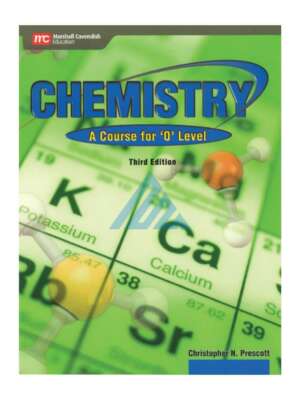 Chemistry A Course for O Level 3rd Edition Marshall Cavendish