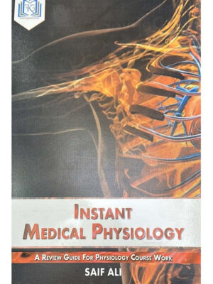 Instant Medical Physiology Saif Ali
