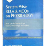System-wise SEQs & MCQs on Physiology Prof Dr Samina Malik