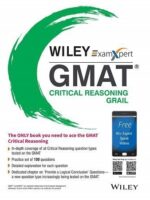 Wiley GMAT Critical Reasoning Grail