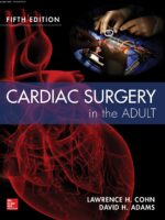 Cardiac Surgery in the Adult 2 Volumes