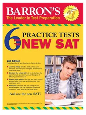 Barron’s 6 Practice Tests for the New SAT