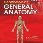 BD Chaurasia Handbook of General Anatomy 6th Edition