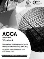 BPP ACCA F2/FIA Management Accounting (FMA/MA) Workbook 2021-2022