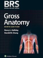 BRS Gross Anatomy 9th Edition