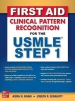 First Aid Clinical Pattern Recognition for the USMLE Step 1