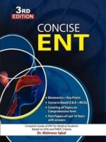 Concise ENT by Mahnoor Iqbal