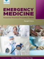 Emergency Medicine Essential Practical Procedure Skills 2nd Edition