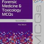 Forensic Medicine and Toxicology MCQs 2nd Edition