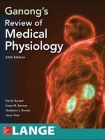 Ganong’s Review of Medical Physiology 26th Edition