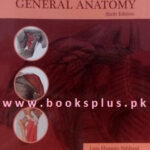 General Anatomy 6th Edition by Laiq Hussain