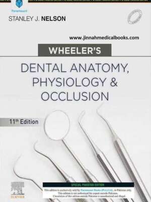 Dental Anatomy, Physiology And Occlusion