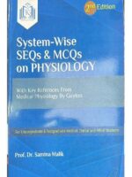 System-wise SEQs & MCQs on Physiology